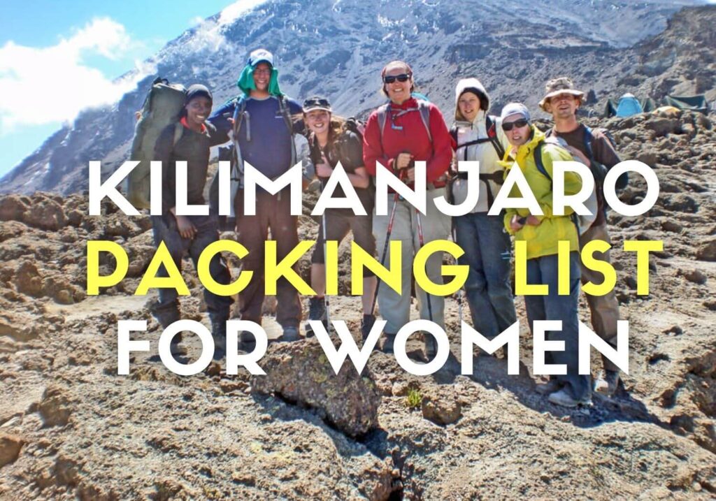 Kilimanjaro packing list for women Premium tours for women